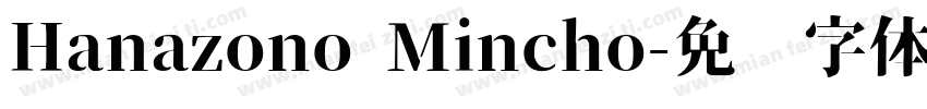 Hanazono Mincho字体转换